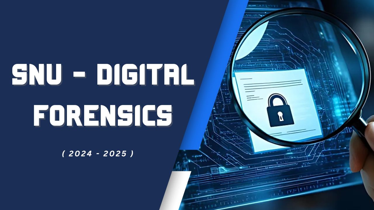 SNU - Digital Forensics (2024 - 2025)